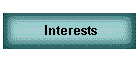 Interests